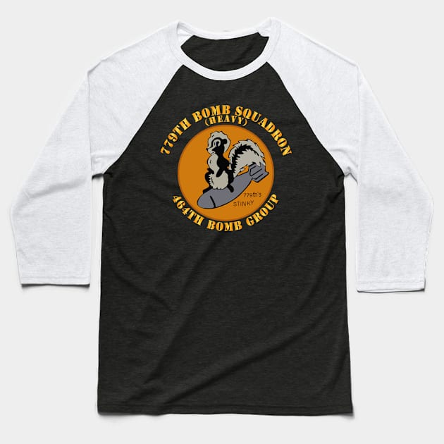 779th Bomb Squadron - 464th BG - WWII Baseball T-Shirt by twix123844